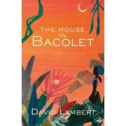 The House in Bacolet