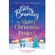 The Merry Christmas Project: A warm and cosy romance to curl up with this festive season for fans of The Holiday