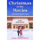 Christmas at the Movies: The most heartwarming, joyful and cosy book to curl up with this Christmas