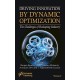 Driving Innovation by Dynamic Optimization: The Challenges of Reshaping Industry