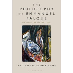 The Philosophy of Emmanuel Falque: Finitude and Incarnation
