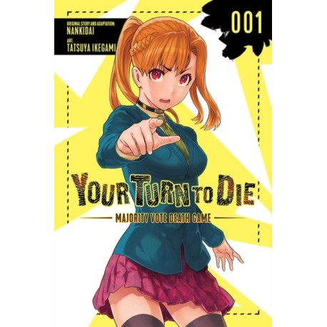 Your Turn to Die: Majority Vote Death Game, Vol. 1