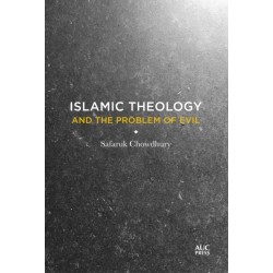 The Islamic Theology and the Problem of Evil