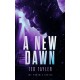 A New Dawn: The Phoenix Series - Book Six
