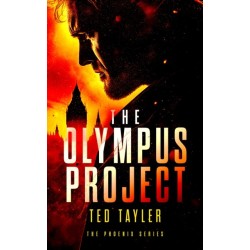 The Olympus Project: The Phoenix series - Book 1