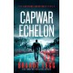 CapWar Echelon: A gripping political thriller