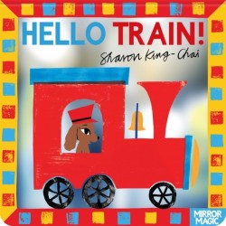 Hello Train!: A vehicle search-and-find mirror book