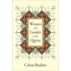 Women and Gender in the Qur'an