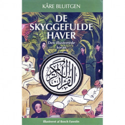 De skyggefulde haver: Den illustrerede koran