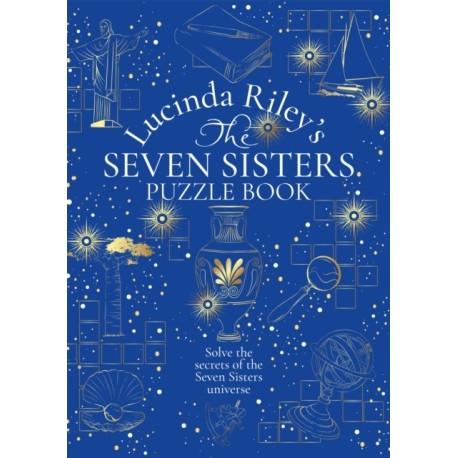 The Seven Sisters Puzzle Book: An Immersive Experience Packed Full of Mysteries to Solve