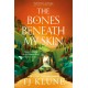 The Bones Beneath My Skin