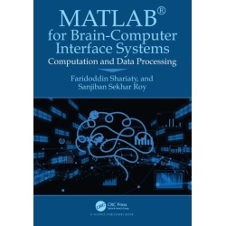 MATLAB® for Brain-Computer Interface Systems: Computation and Data Processing