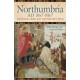 Northumbria AD 367-867: Earth Hall, Ring Gift and Heaven’s Field