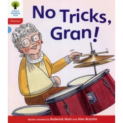 Oxford Reading Tree: Level 4: Floppy's Phonics Fiction: No Tricks, Gran!
