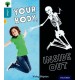 Oxford Reading Tree inFact: Level 9: Your Body, Inside Out