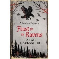 Feast for the Ravens: The must-read medieval mystery series