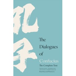 Dialogues of Confucius: The Complete Text