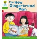 Oxford Reading Tree: Level 2 More a Decode and Develop the New Gingerbread Man