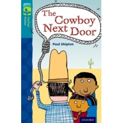 Oxford Reading Tree TreeTops Fiction: Level 9 More Pack A: The Cowboy Next Door