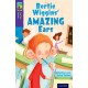 Oxford Reading Tree TreeTops Fiction: Level 11: Bertie Wiggins' Amazing Ears