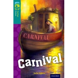 Oxford Reading Tree TreeTops Fiction: Level 16: Carnival