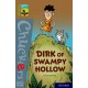 Oxford Reading Tree TreeTops Chucklers: Oxford Level 18: Dirk of Swampy Hollow