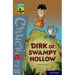 Oxford Reading Tree TreeTops Chucklers: Oxford Level 18: Dirk of Swampy Hollow