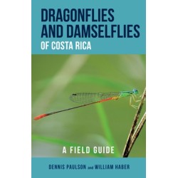 Dragonflies and Damselflies of Costa Rica: A Field Guide