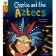 Oxford Reading Tree Story Sparks: Oxford Level 8: Charlie and the Aztecs