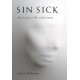 Sin Sick: Moral Injury in War and Literature