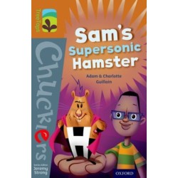 Oxford Reading Tree TreeTops Chucklers: Level 8: Sam's Supersonic Hamster