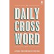 The Daily Crossword Book: A puzzle for every day of the year