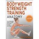 Bodyweight Strength Training Anatomy