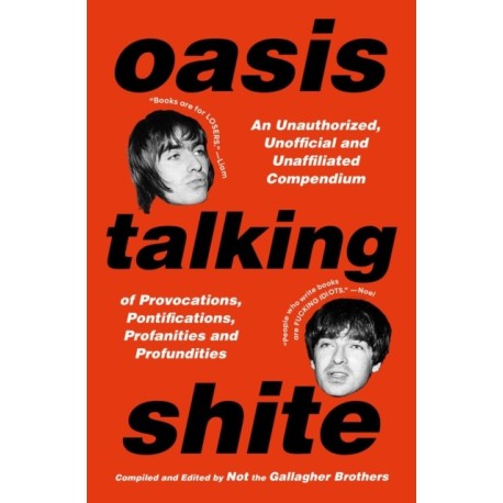 Oasis Talking Shite