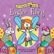 An Untold Story of the Easter Fairy