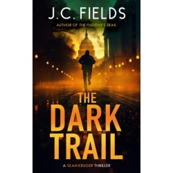 The Dark Trail: An FBI Mystery Thriller