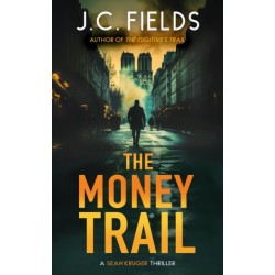 The Money Trail: An FBI Mystery Thriller