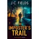 The Imposter's Trail: An FBI Mystery Thriller