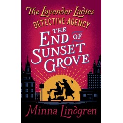 The End of Sunset Grove