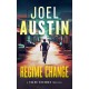 Regime Change: A Military Thriller Where Loyalty Still Matters and Justice Isn’t Clean