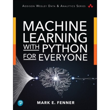 Machine Learning with Python for Everyone