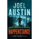 Happenstance: A military thriller where justice hits hard and doesn’t ask twice