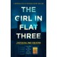 The Girl in Flat Three: A Gripping Psychological Crime Thriller with a Twist You Won’t See Coming