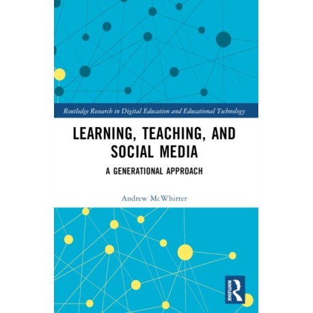 Learning, Teaching, and Social Media: A Generational Approach