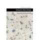 Temporal Urban Design: Temporality, Rhythm and Place