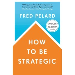 How to be Strategic