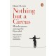 Nothing but a Circus: Misadventures among the Powerful