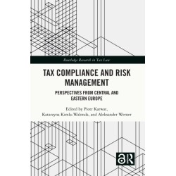 Tax Compliance and Risk Management: Perspectives from Central and Eastern Europe