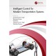 Intelligent Control for Modern Transportation Systems