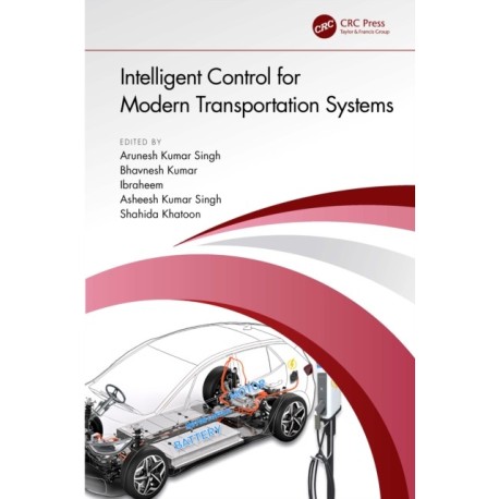 Intelligent Control for Modern Transportation Systems